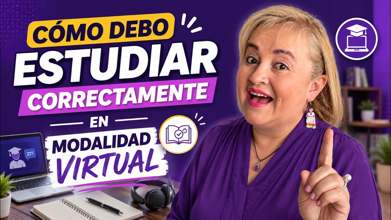 C&oacute;mo Debo Estudiar Correctamente en Modalidad Virtual