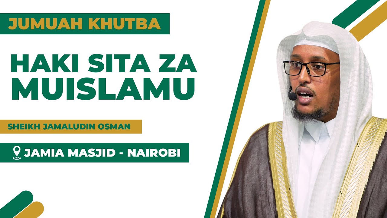Haki Sita za Muislamu | Sheikh Jamaludin Osman