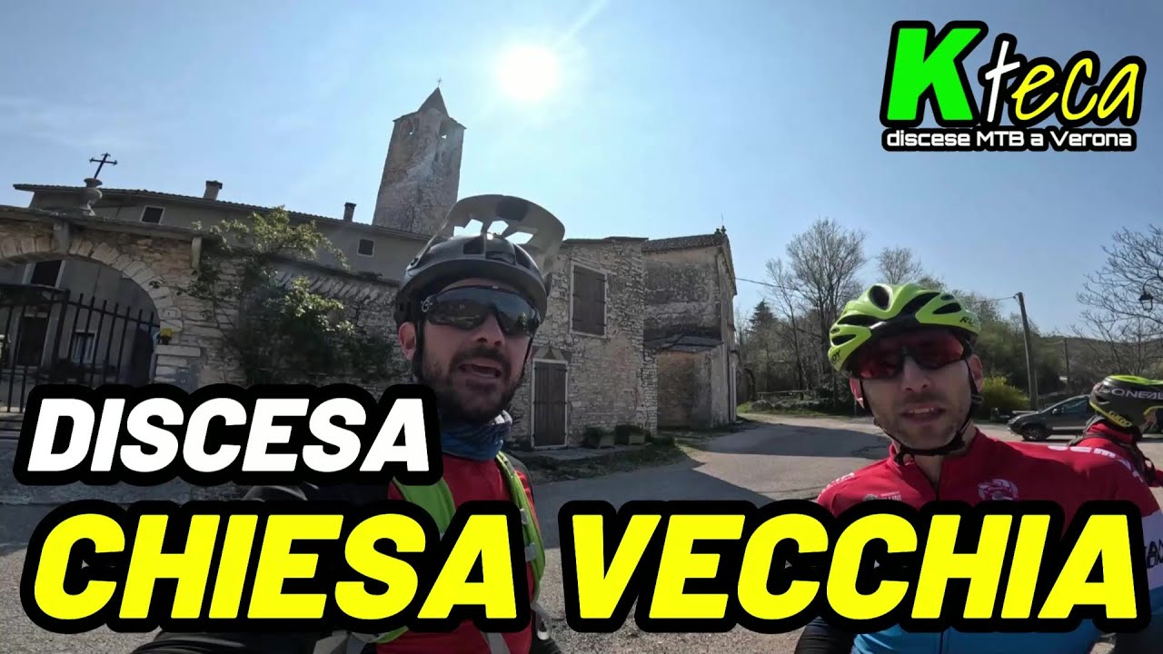 Discesa MTB Chiesa Vecchia - KTeca