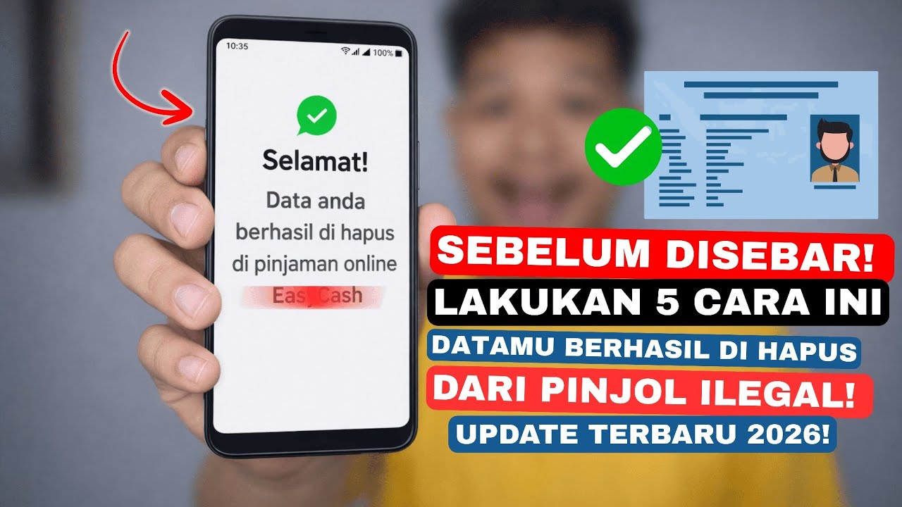 5 Cara Hapus Data di Aplikasi Pinjol Ilegal 2026 - Cara Amankan Data Dari Pinjol Ilegal 2026!