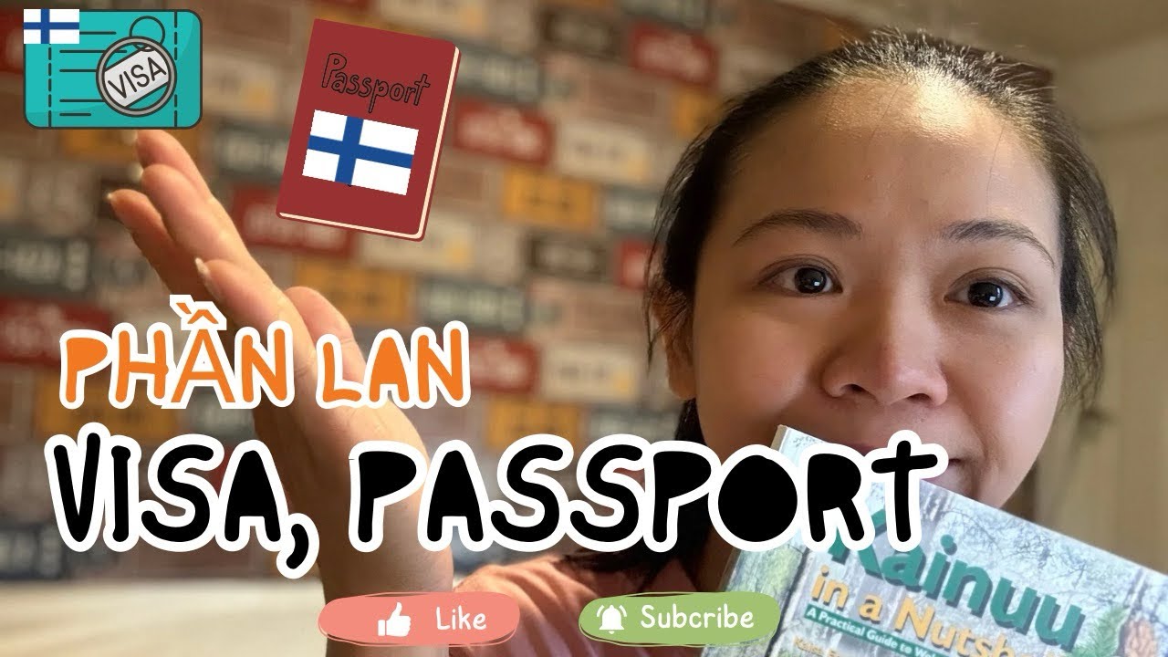 #37| 🇫🇮 Cập nhật nóng 2025: Visa & Passport Phần Lan có gì thay đổi?
