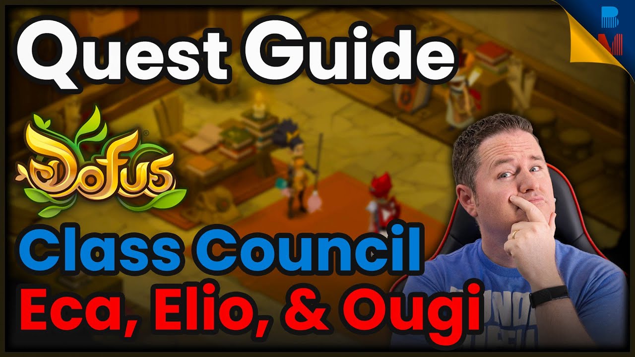 Dofus CLASS COUNCIL Quest Guide: Eca, Elio, and Ouginak Classes!