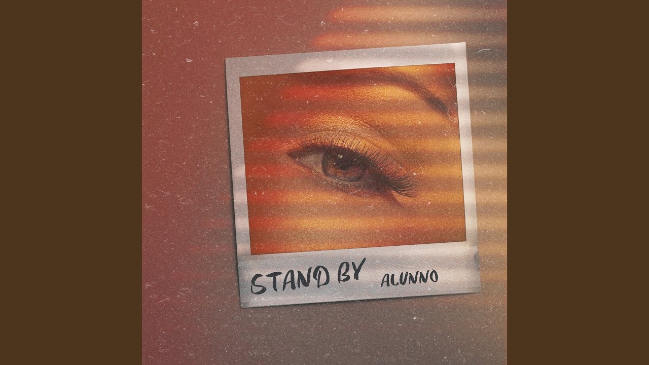 Stand By