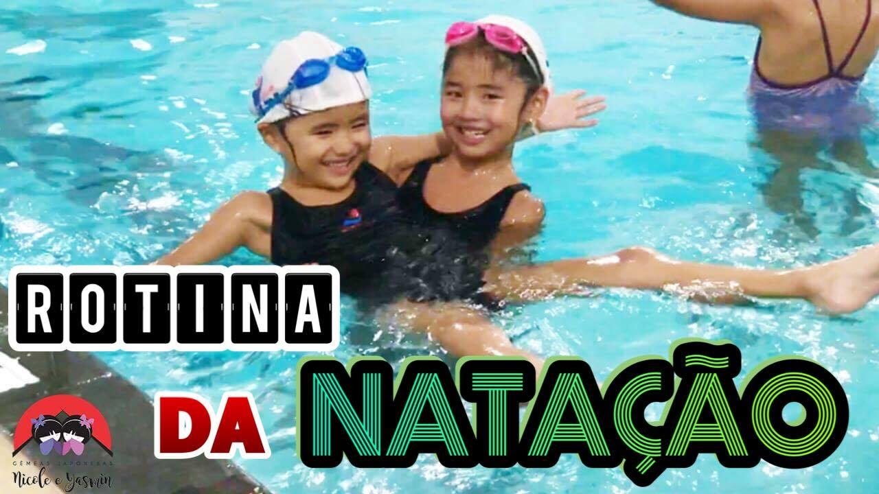 NOSSA ROTINA DA NATAÇÃO - SWIMMING ROUTINE