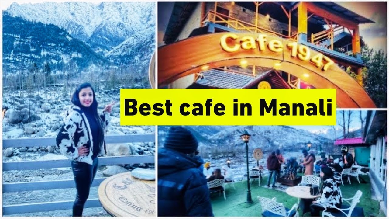 Cafe1947 |  Best river side cafe in manali #manali #cafe