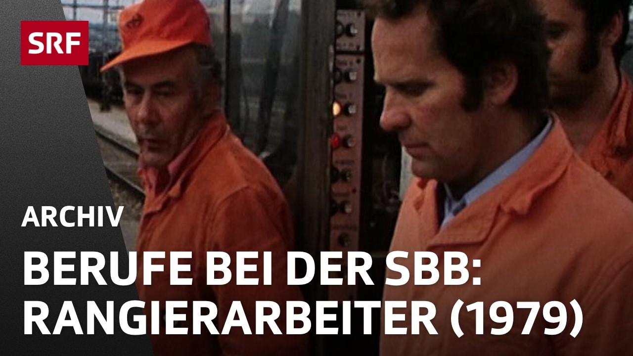 Rangierarbeiter (1979) | Berufe hinter den Kulissen der Schweizerischen Bundesbahnen | SRF Archiv