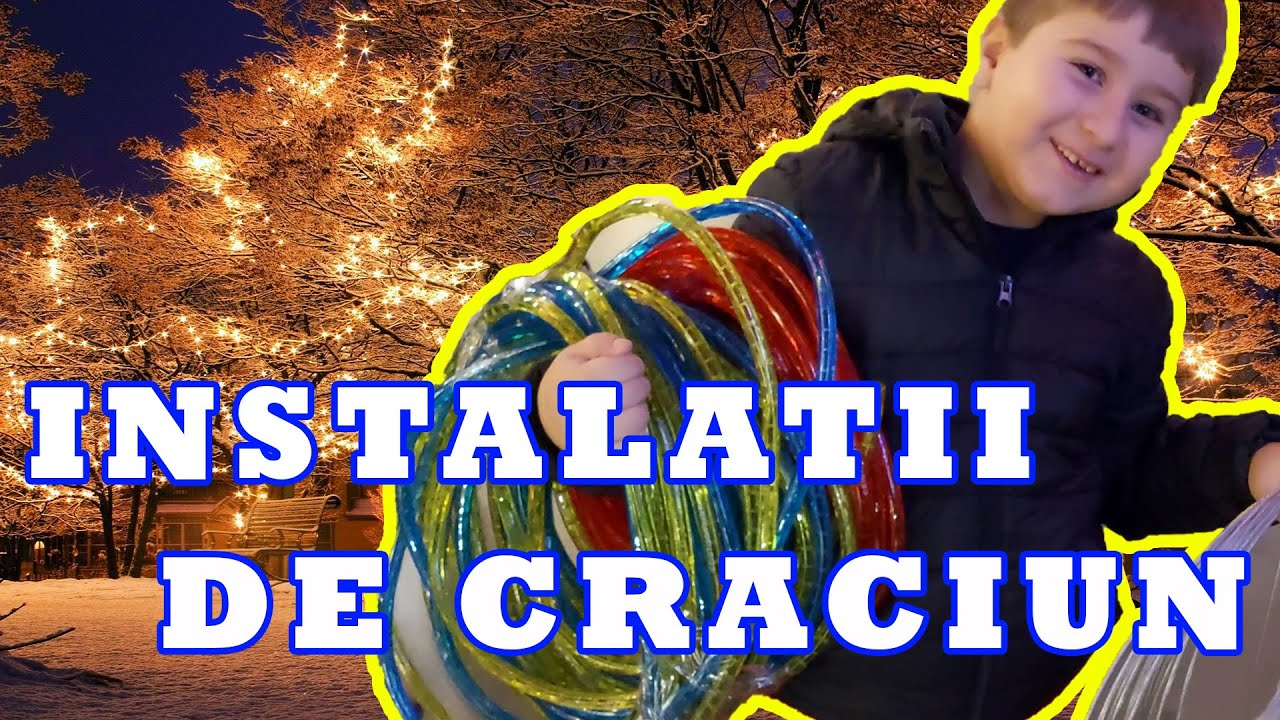 Instalatii de Craciun. Am cumparat instalatii noi de Craciun.