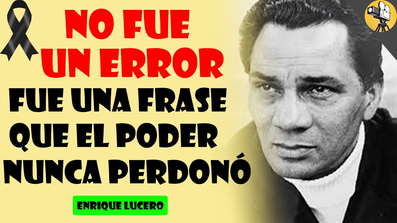 El ACTOR que DESAFIÓ al PODER y fue SILENCIADO: la historia prohibida de Enrique Lucero