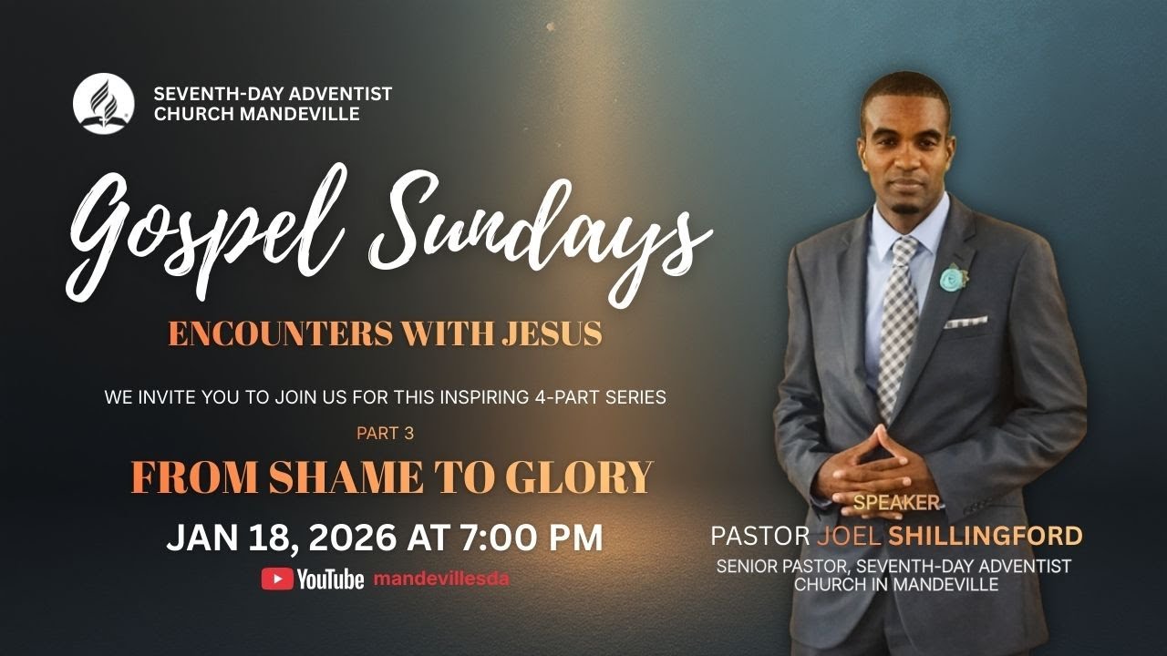 Gospel Sunday | From Shame to Glory | Pastor Joel Shillingford