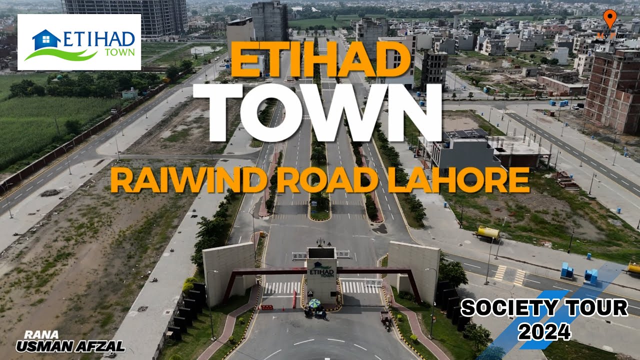 ETIHAD TOWN LAHORE | LUXURY APARTMENTS |SOCIETY OVERVIEW 2024