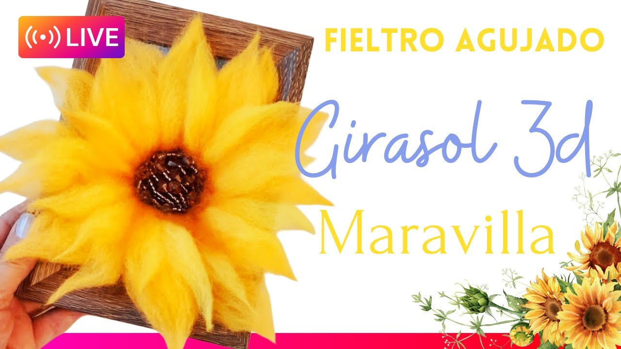 Girasol 3d en fieltro agujado. Needle felted Sunflower