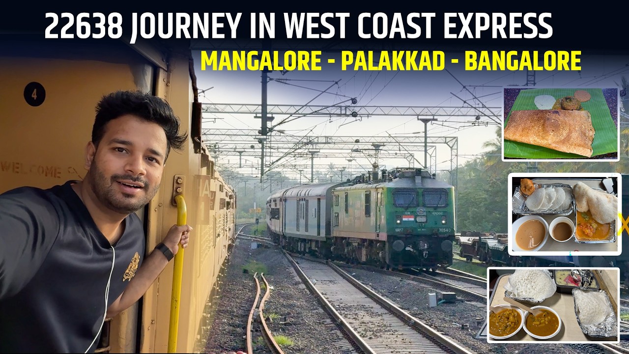 22638 Mangalore - Salem - Bangalore Journey in West coast exp || Tasty South Indian food experience