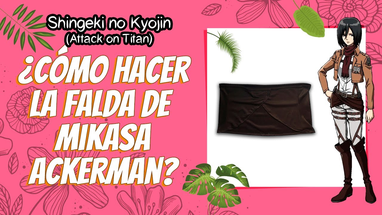 C&oacute;mo hacer la Falda Cintur&oacute;n de Mikasa Ackerman | DIY Cosplay f&aacute;cil y econ&oacute;mico