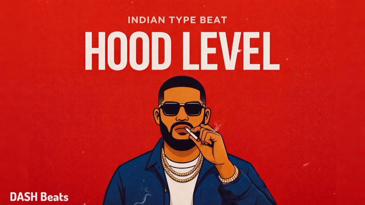 INDIAN TYPE BEAT | HOOD LEVEL | FREESTYLE RAP BEAT X TRAP BEAT | Prod Dash  