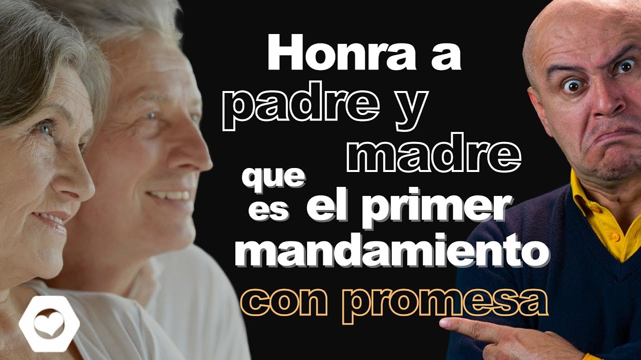 112 | Honra a tu padre y a tu madre, que es el primer mandamiento con promesa