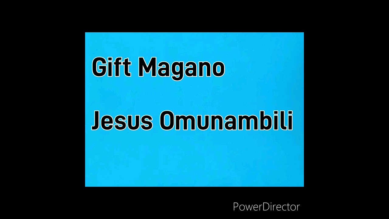 Gift - Jesus Omunambili (Audio)