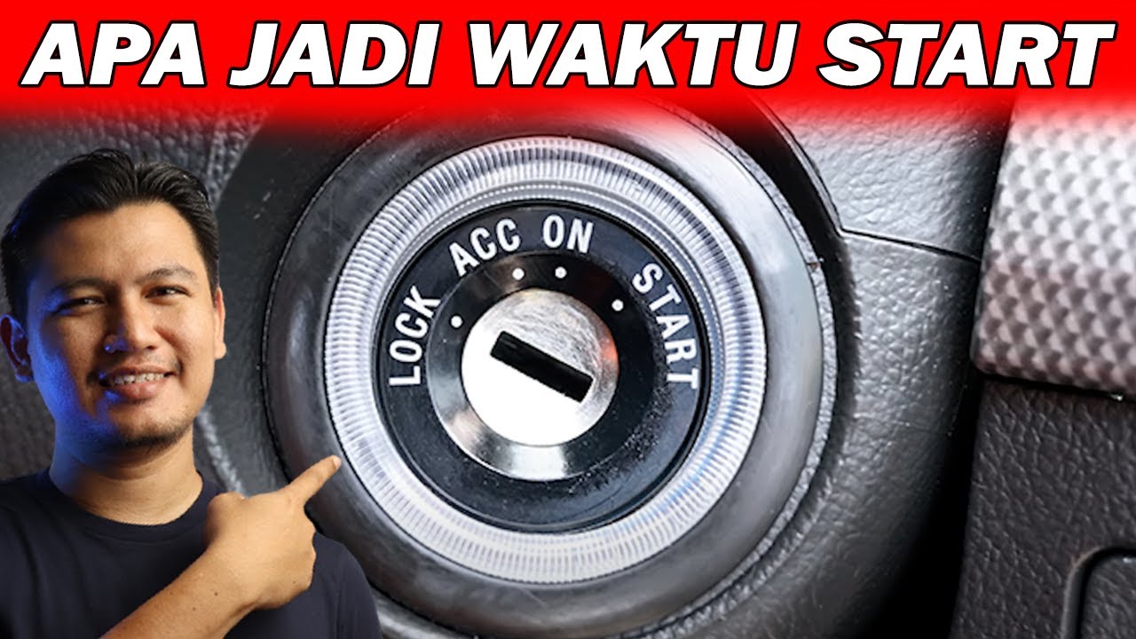 Apa Yang Berlaku Masa Anda Start Kereta