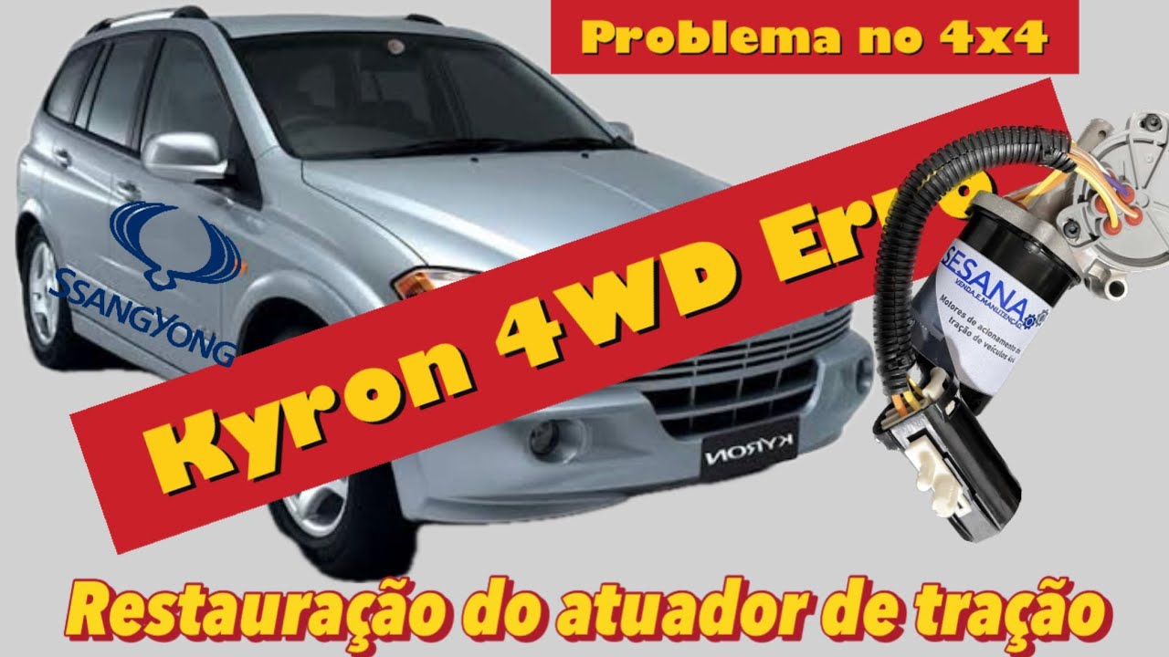 Ssangyong Kyron problema tração 4x4 solução