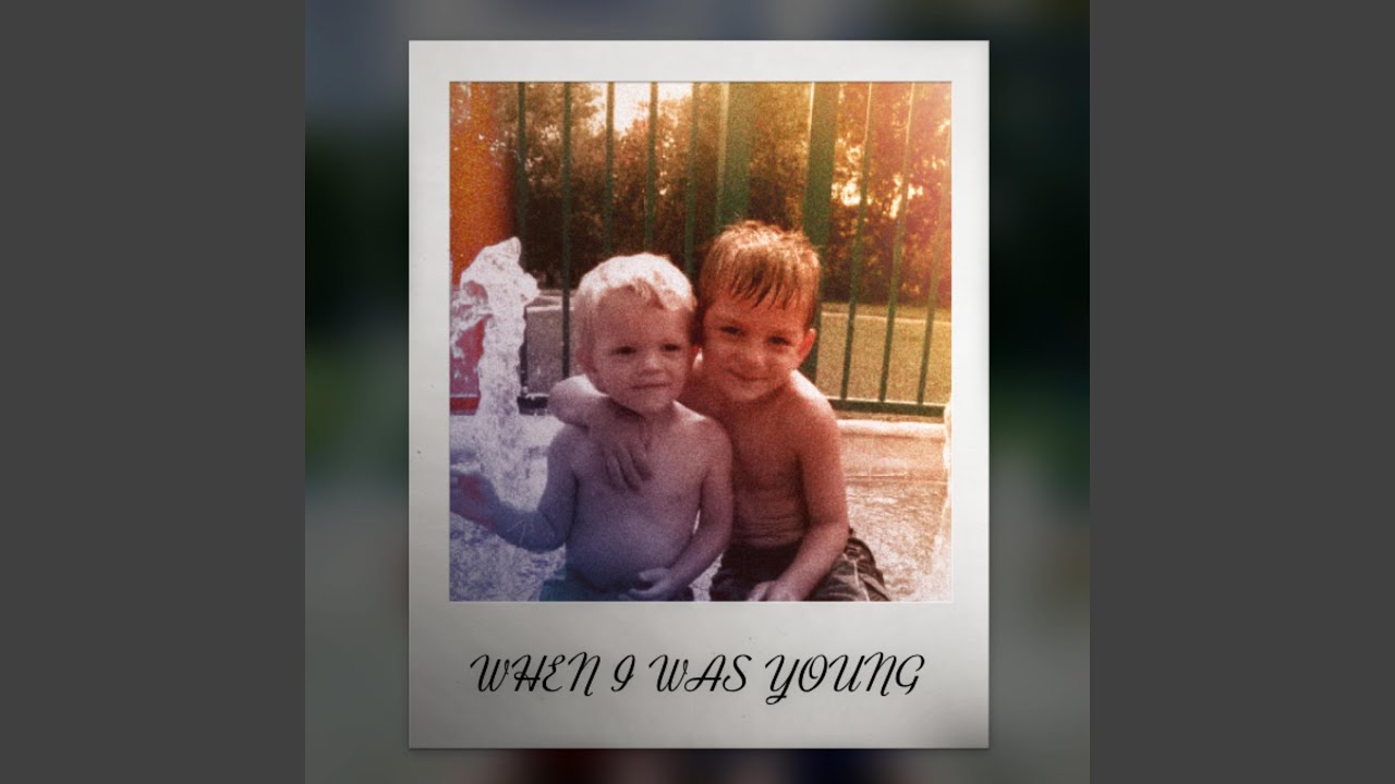 When I Was Young
