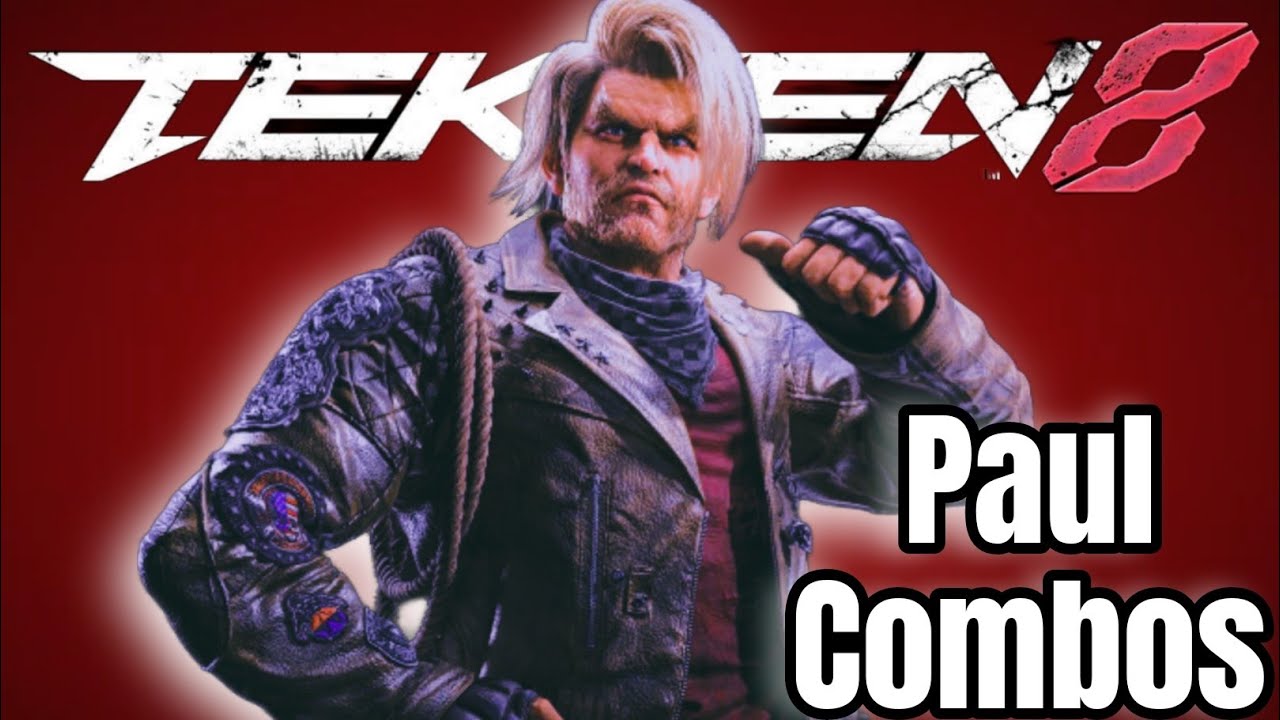 Paul BnB Combos - Tekken 8 (Closed Network Test)