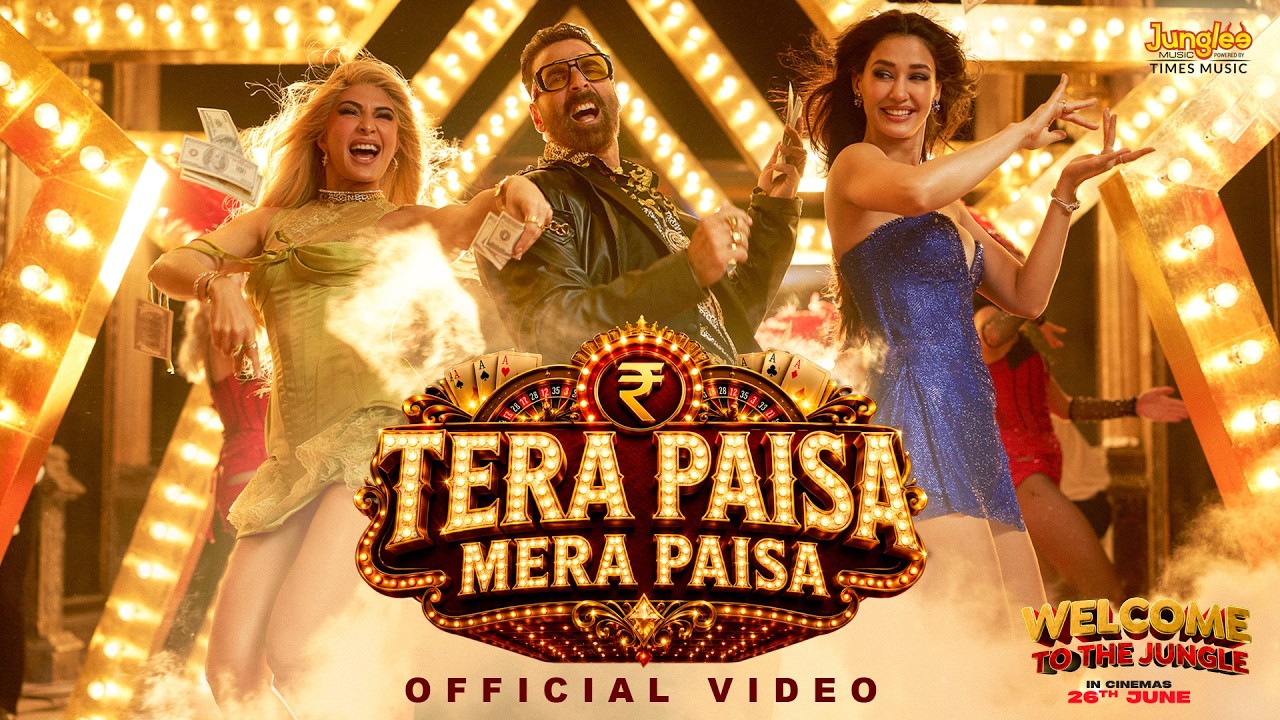 Tera Paisa Mera Paisa | Welcome To The Jungle | Akshay Kumar, Vikram Montrose, Farhad, Rubai, Meggha