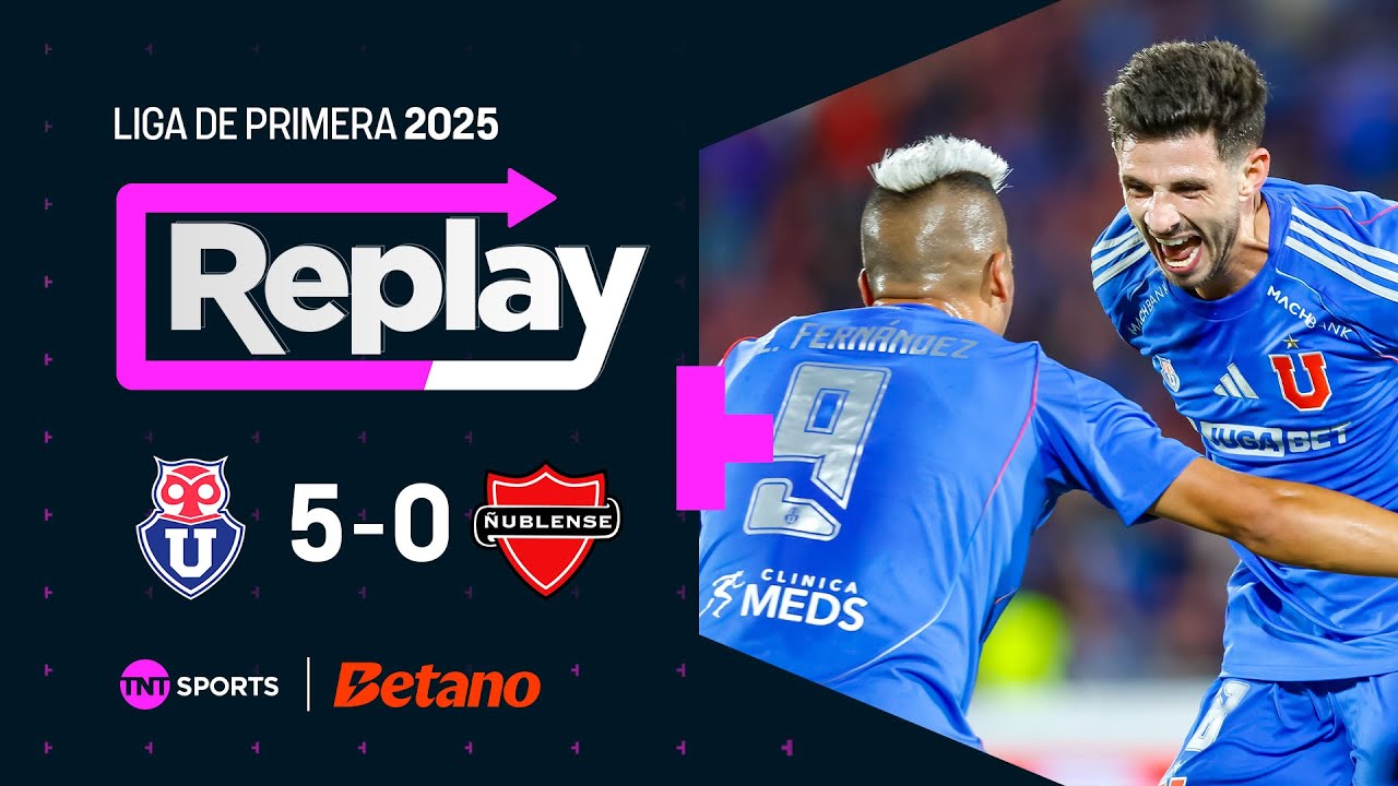 TNT Sports Replay | Universidad de Chile 5-0 Ñublense | Fecha 1