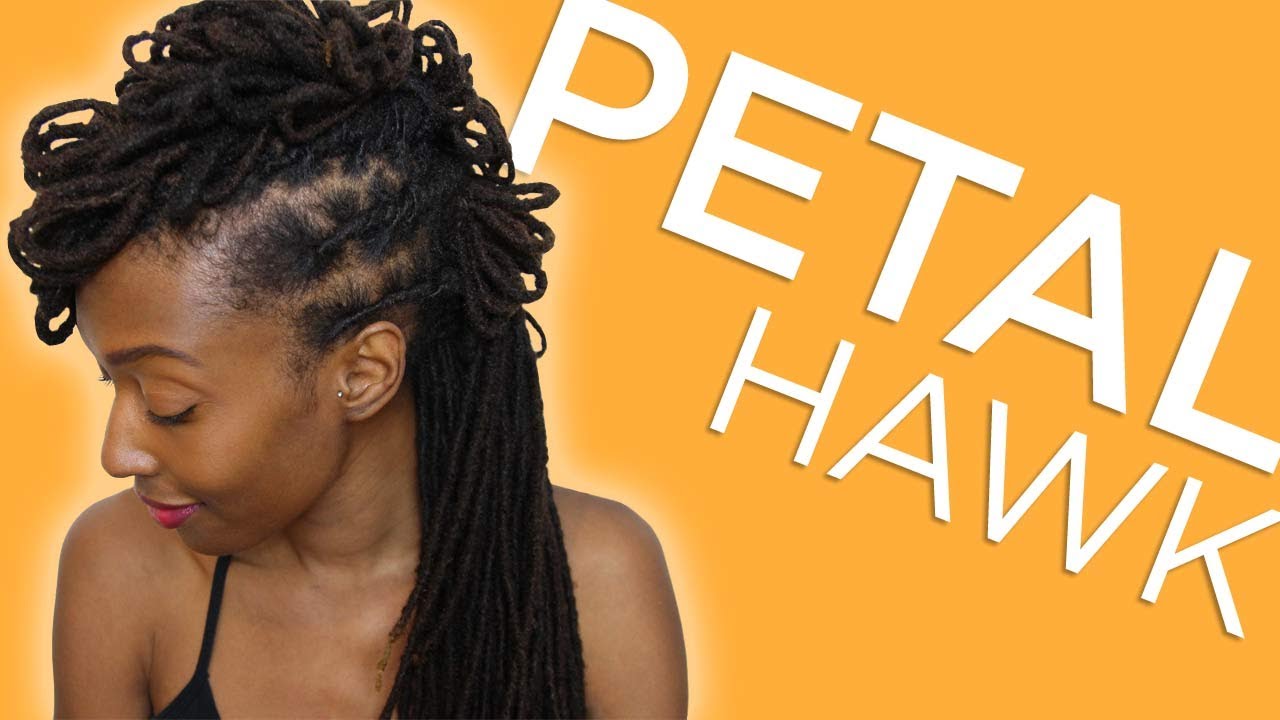 Loc Hairstyle Tutorial: Petal-Hawk