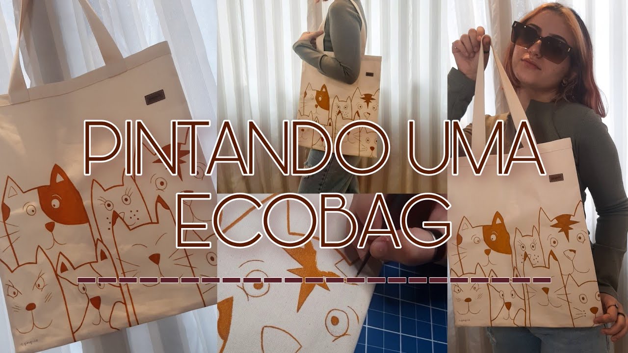 Pintando uma Ecobag 👜🍃