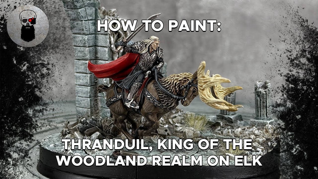 Contrast+ How to Paint: Thranduil, King of the Woodland Realm on Elk