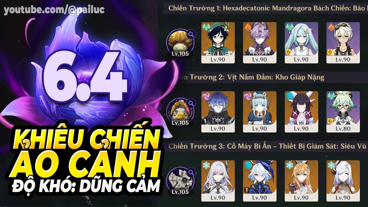 Nhà Hát Chưa Qua Ảo Cảnh Đã Tới! Team Tốt Nhất Chiến Ảo Cảnh Hiểm Ác 6.4 Genshin! Full Chỉ Số