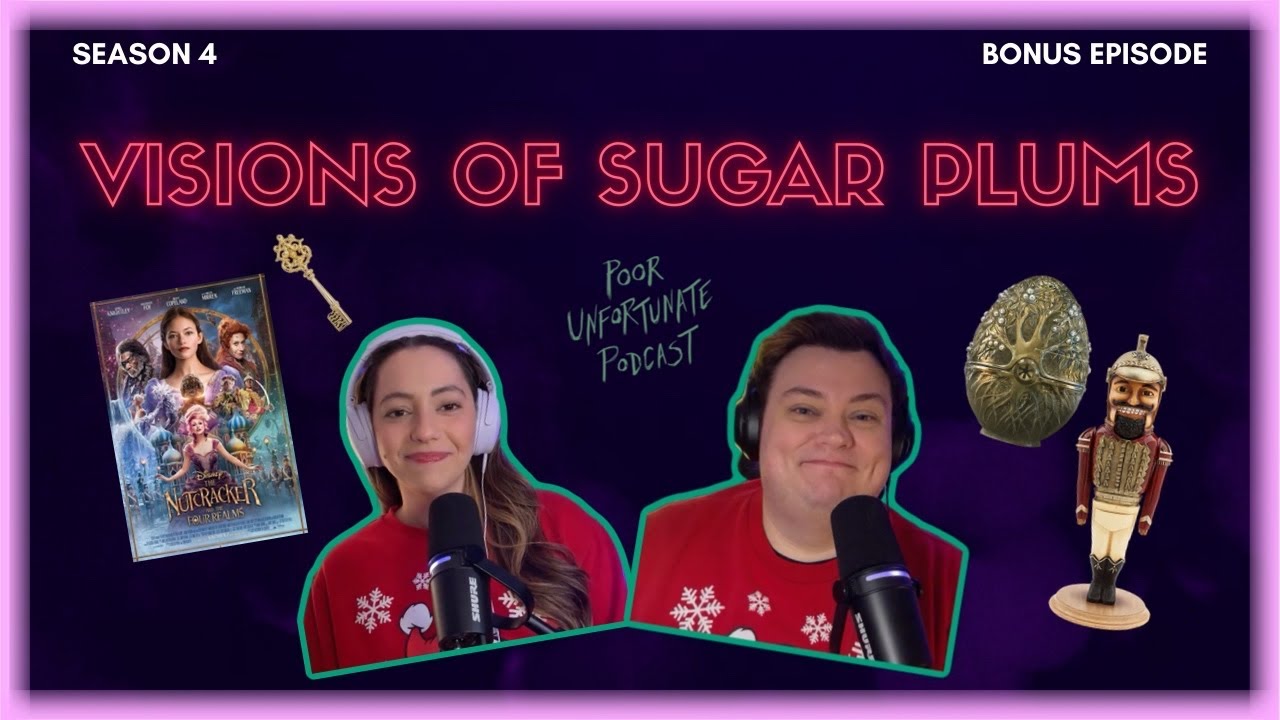 S4 BONUS: Visions of Sugar Plums (Video) | Reviewing & Analyzing The Nutcracker and the Four Realms