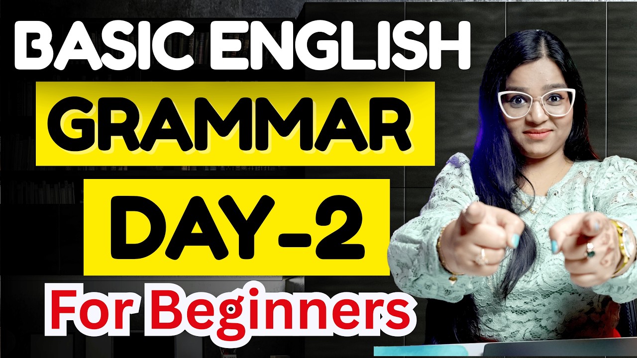 BASIC English GRAMMAR Day-2 | Grammar for Beginners Day-2