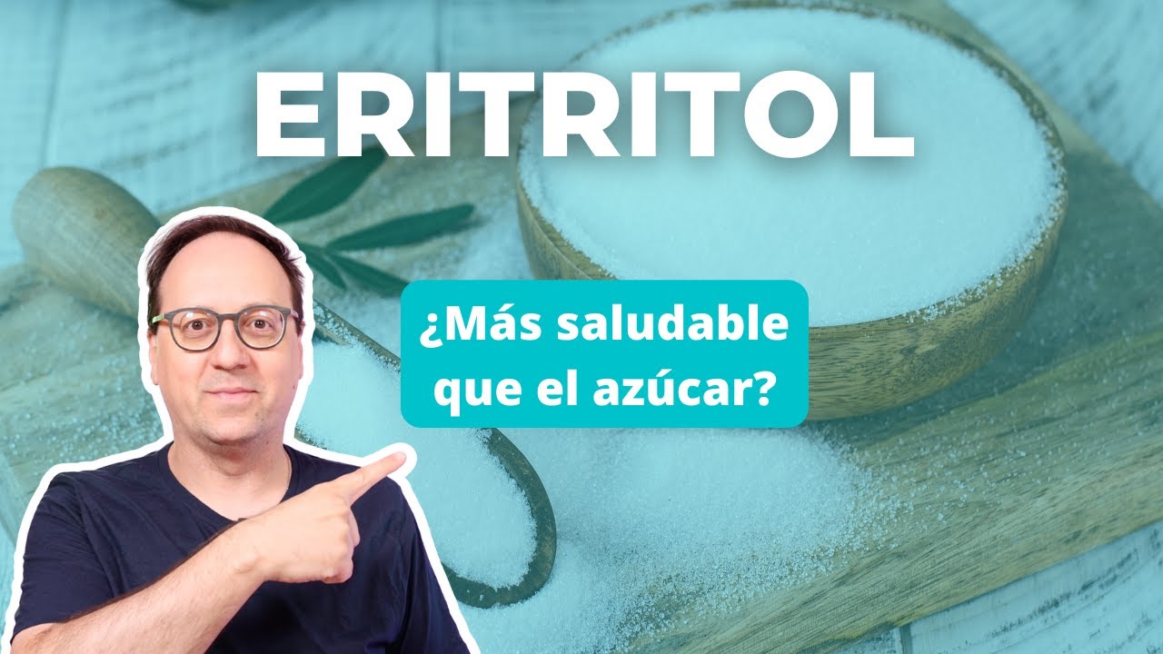 Eritritol: ¿un edulcorante saludable?