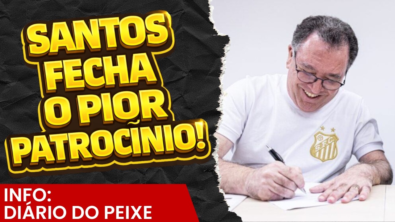 SANTOS FECHA O PIOR PATROCINIO DOS GRANDES CLUBES! GESTÃO JOGOU QUASE 100 MILHÔES NO LIXO!