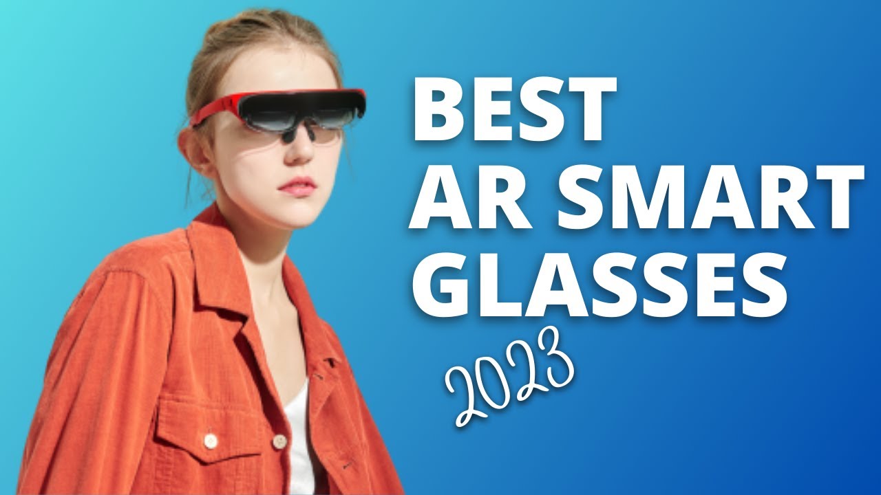 Best AR Smart Glasses 2023 | GuideKnight