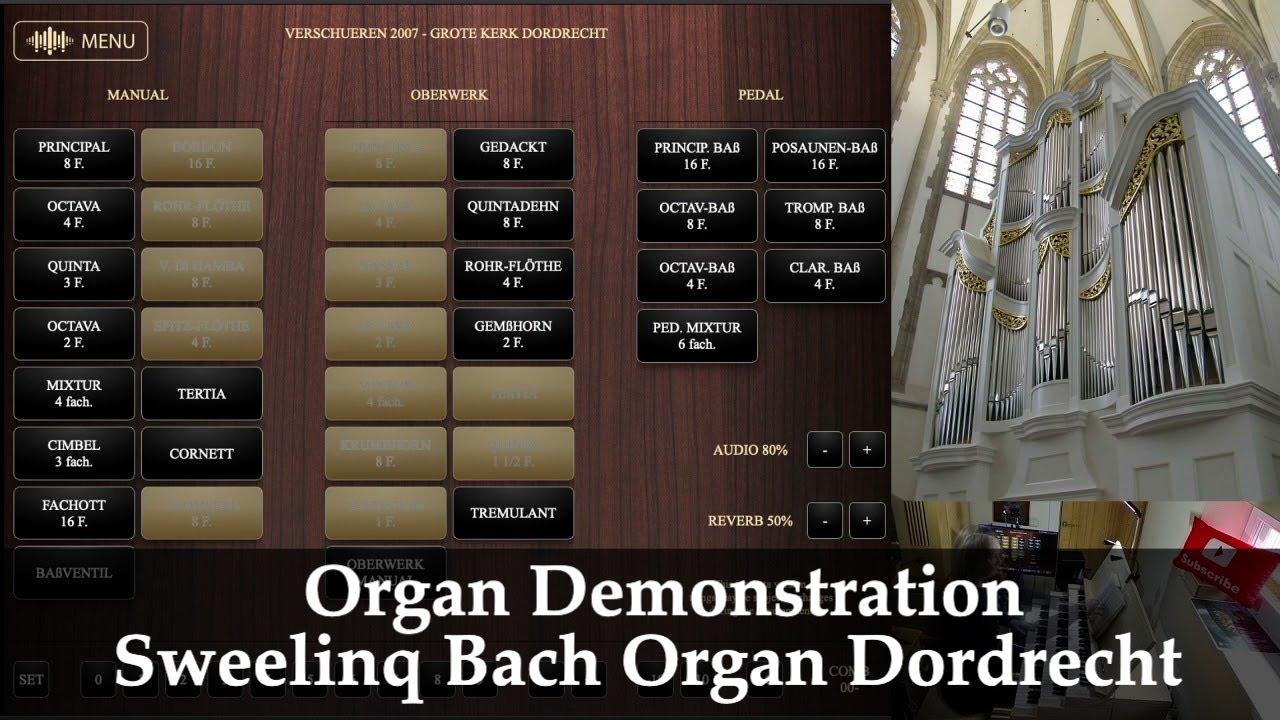 Organ Demonstration | Sweelinq Bach Organ Dordrecht