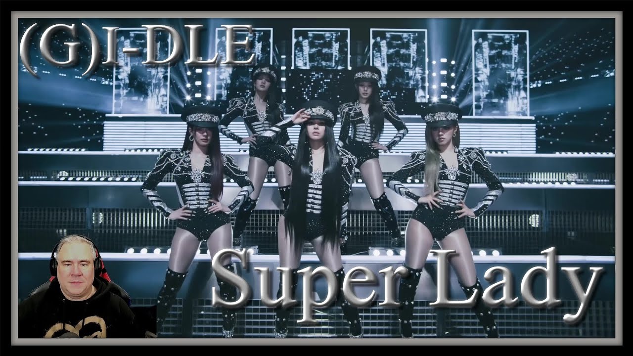 여자)아이들((G)I-DLE) SUPER LADY MV REACTION BY TONY M REACTS