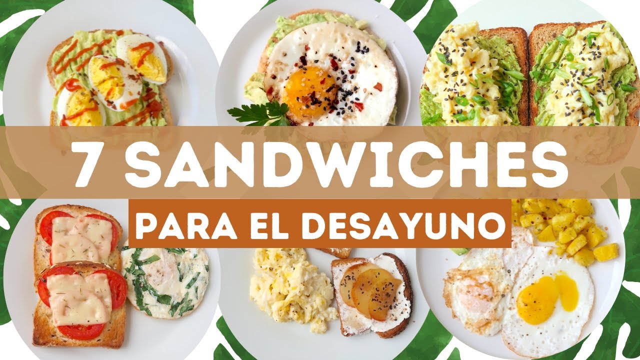 7 recetas de Sandwiches para un Desayuno Saludable