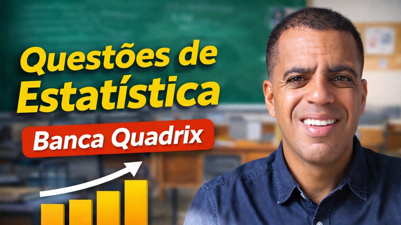 Questões de Estatística - Banca Quadrix