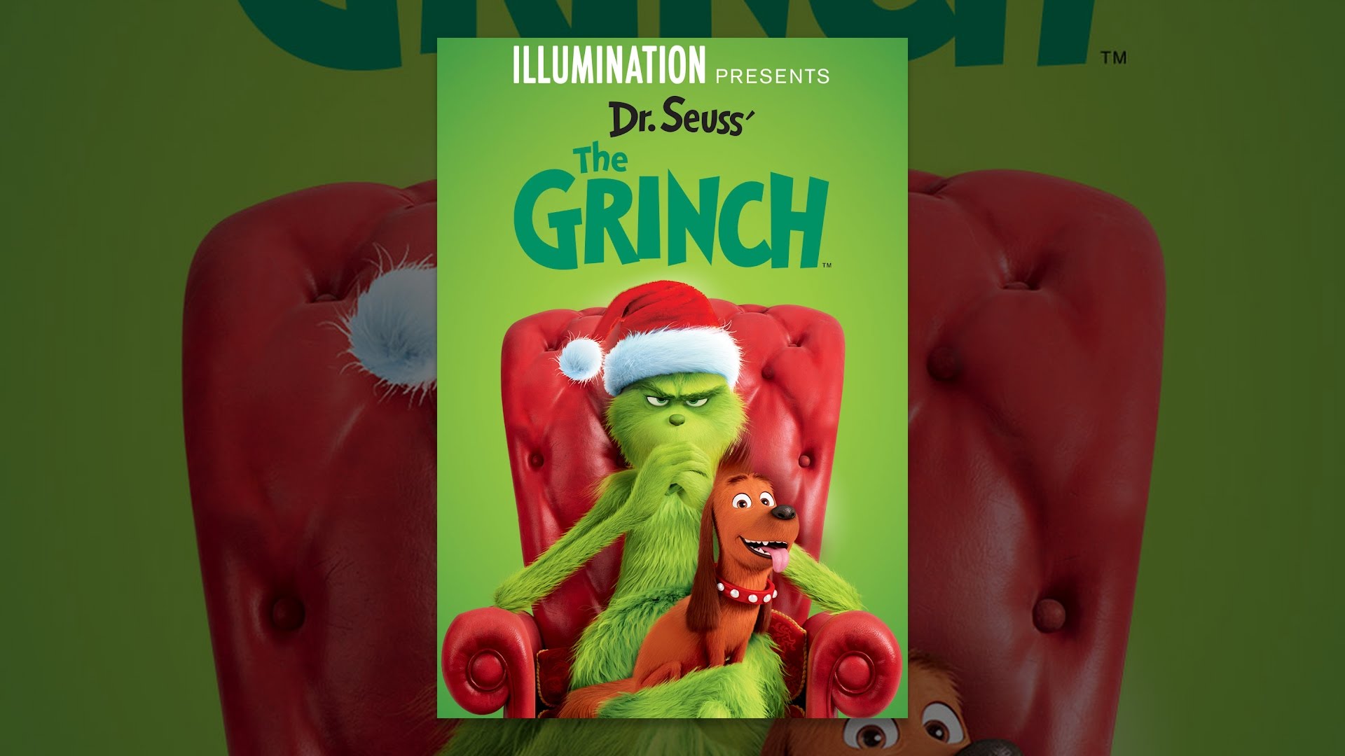 Illumination Presents: Dr. Seuss' The Grinch