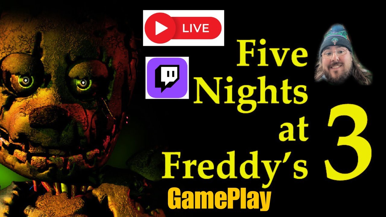 Five Nights At Freddy's 3 Play Through First Time #gaming #fnaf #live #horror #scared #stream