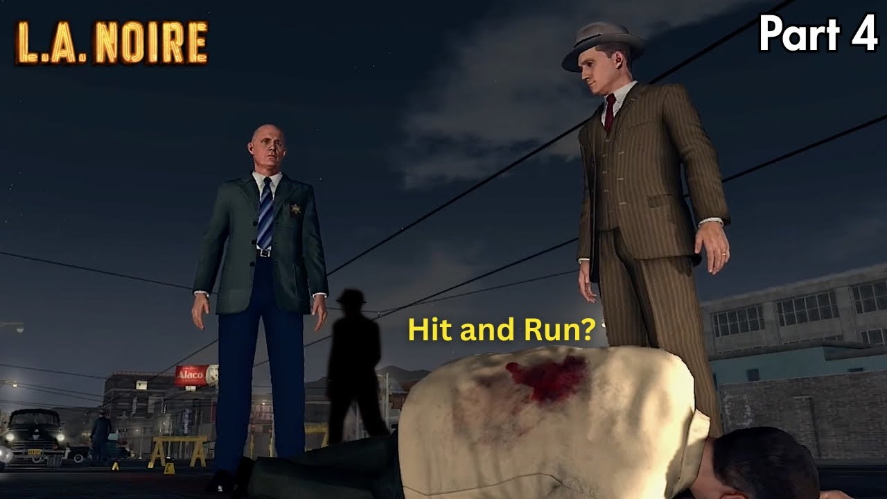 Investigating a Hit and Run Case | L.A. Noire - Part 4