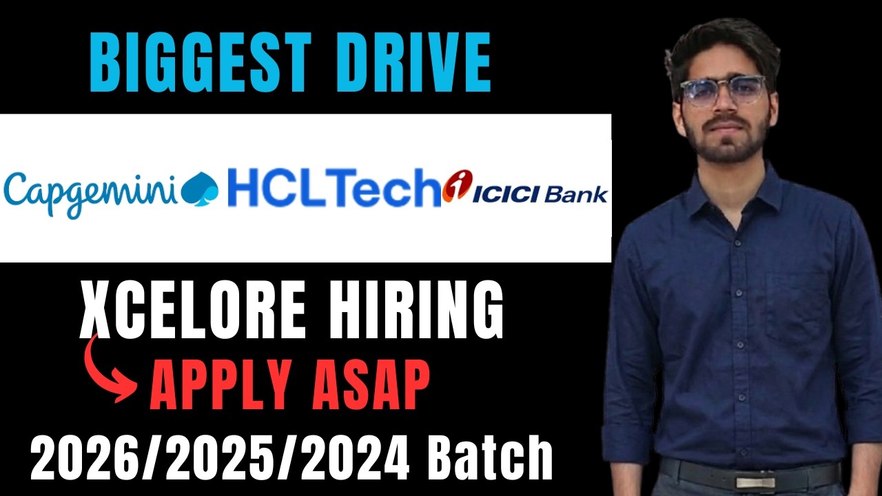 Urgent Hiring Drives | Capgemini Exceller , Xcelore , HCLTech , mPHATEK | 2026, 2025, 2024 Batch