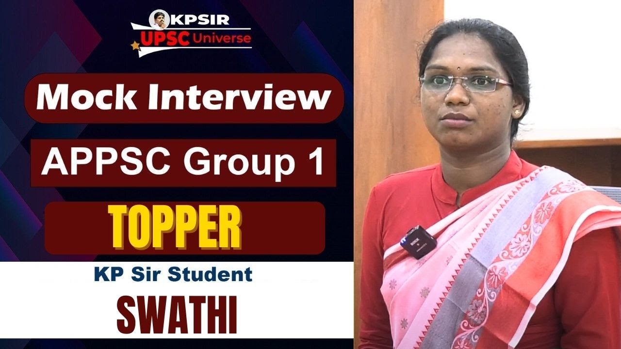 APPSC Group-1_Topper || APPSC Group 1 Swathi || Mock Interview @ KP Sir UPSC Universe #appscgroup1