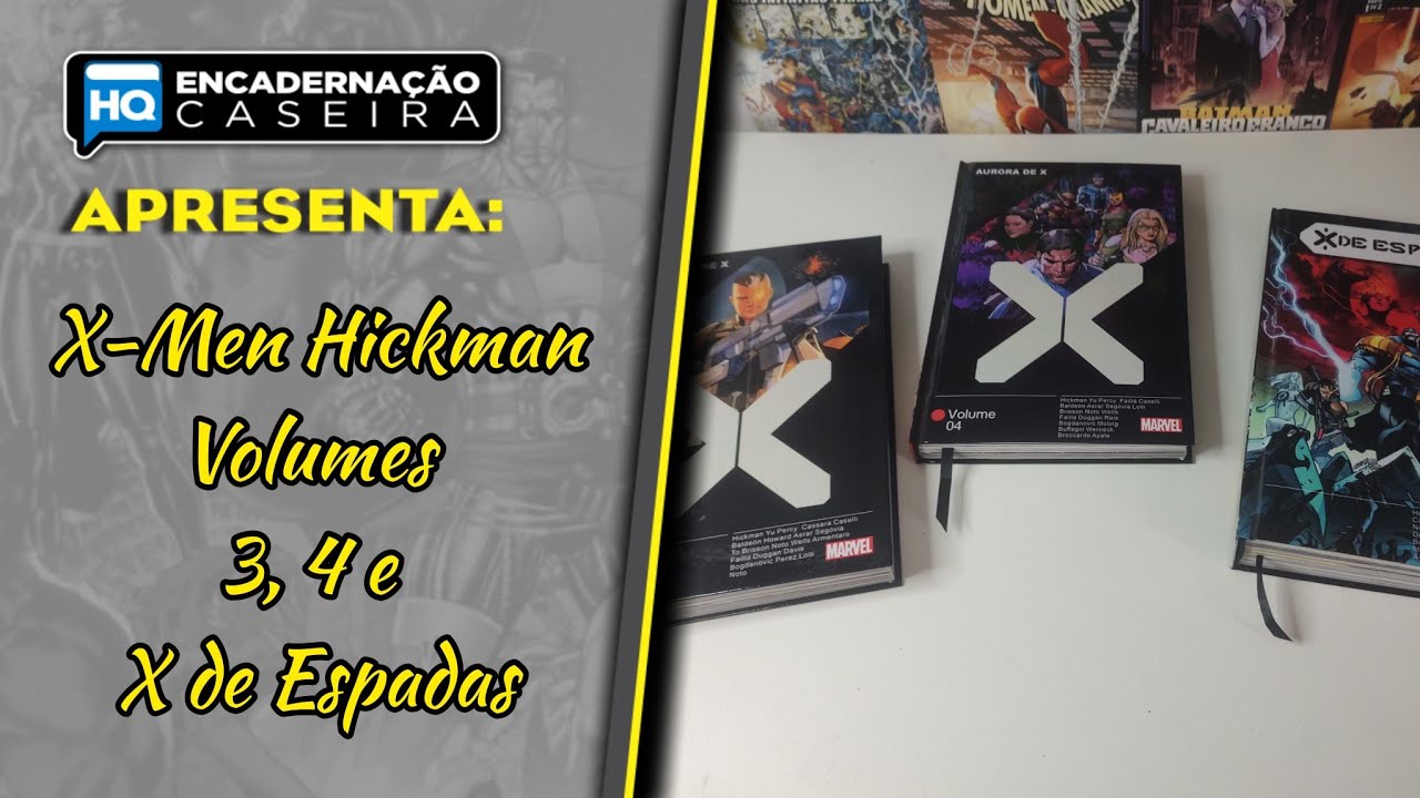 X-Men do Hikman, volumes 3, 4 e X de Espadas