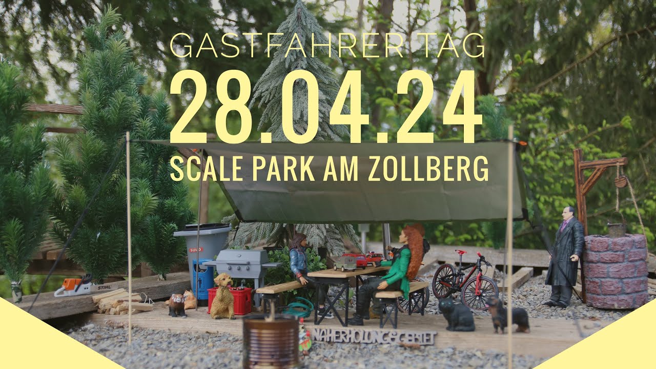 Gastfahrer Tag 28.04.24 im Scale Park am Zollberg