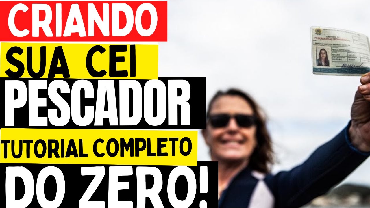COMO CRIAR MATRICULA CEI PESCADOR ARTESANAL