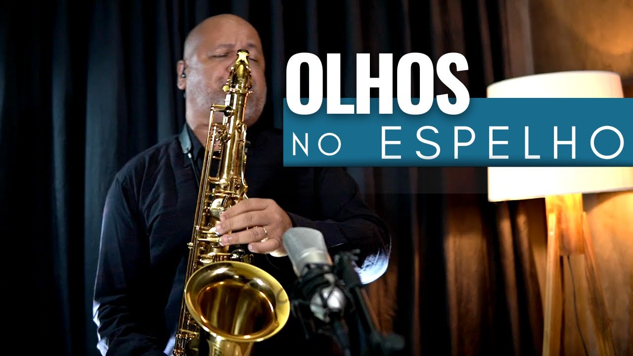 OLHOS NO ESPELHO (João Alexandre) Instrumental Sax Cover - Angelo Torres sax