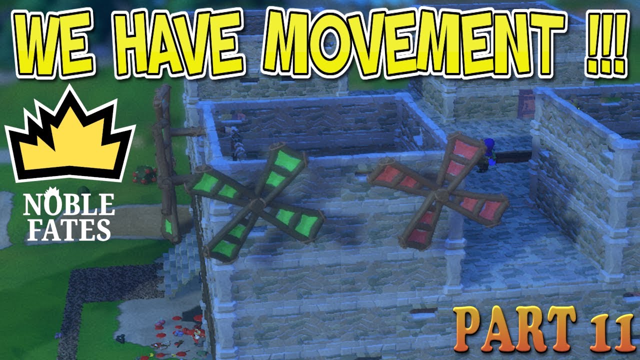 Noble Fates Riverlands Ep 11: FIRST MOVEMENT EVER! Cranks UNLOCKED!🌬️⚙️💥