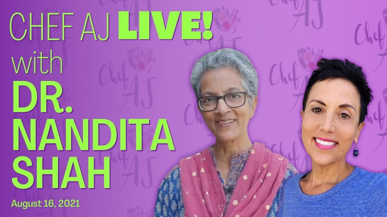 Plants Over Pills: Reversing Diabetes in 21 Days | Chef AJ LIVE! with Dr. Nandita Shah